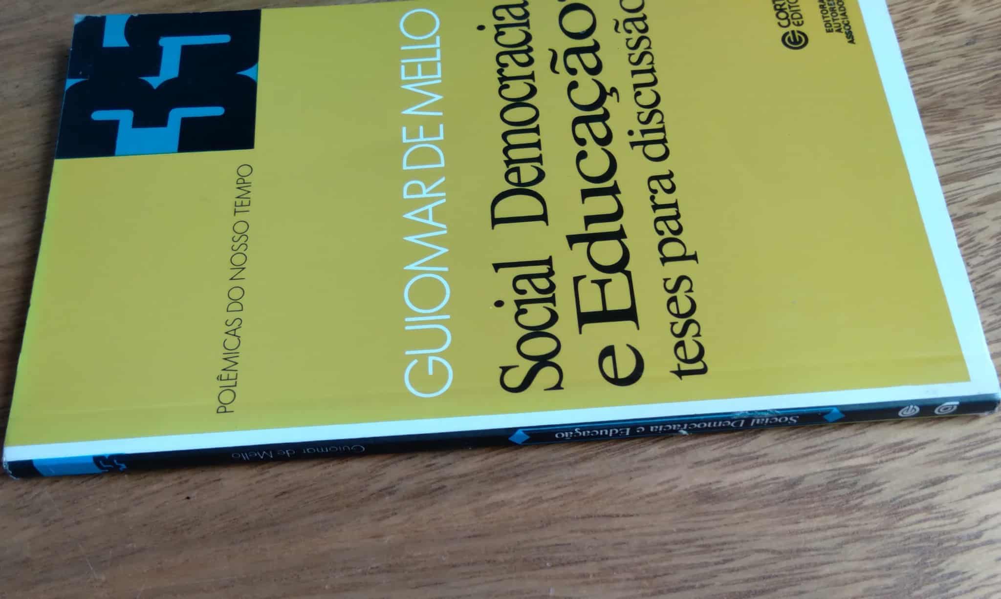 | Casa do Colecionador Livro Social democracia e educação teses para discussão.