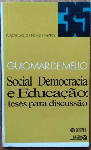 Livro Social democracia e educação teses para discussão.