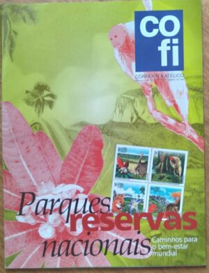 28g revista Cofi Correio filatelico 203 2006. Parques e reservas nacionais.