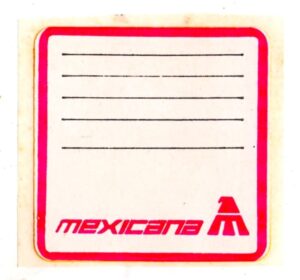 Etiqueta de Bagagem / Mala - Mexicana - Compañía Mexicana de Aviación - Anos 70
