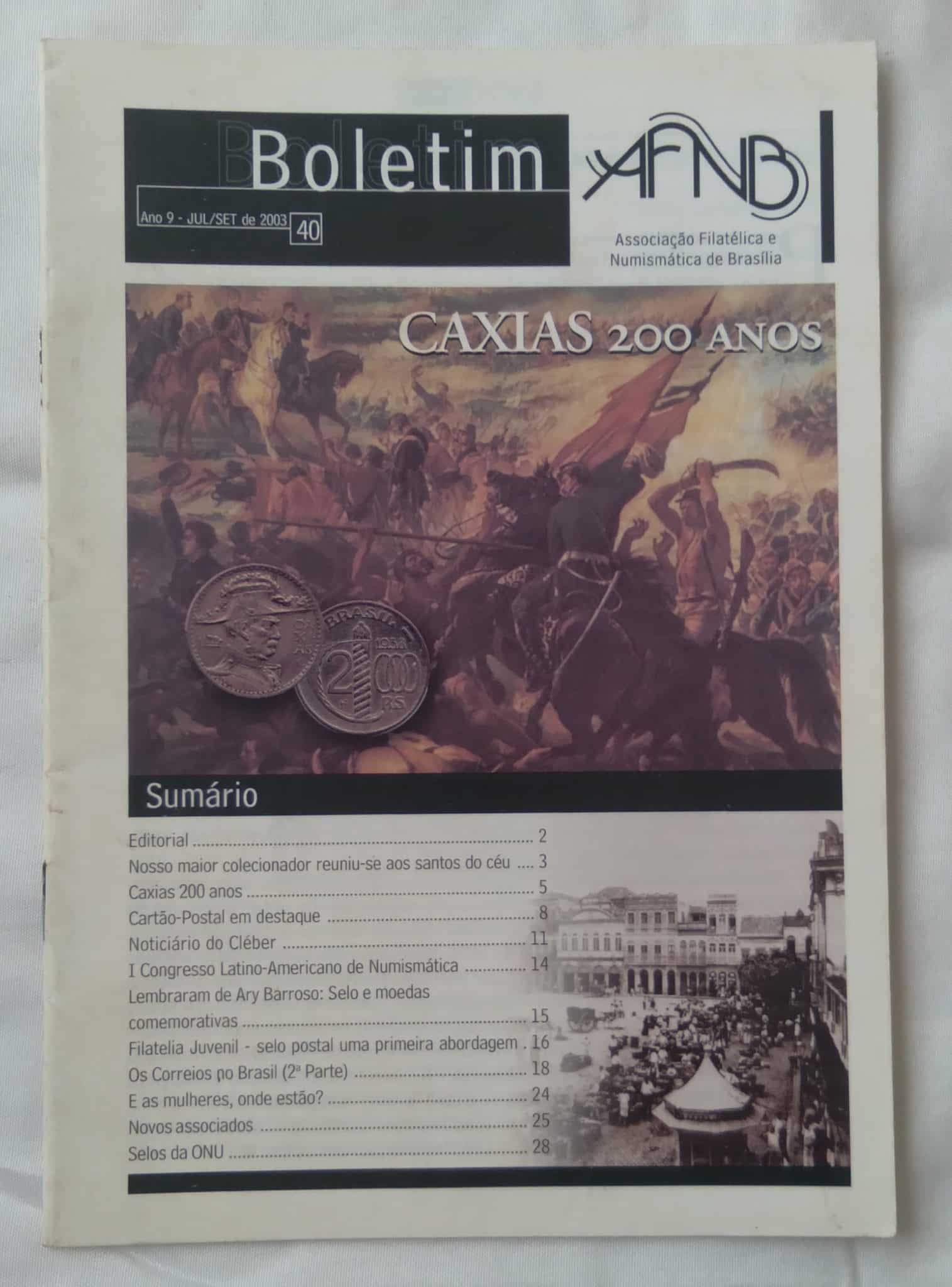 Revista Boletim AFNB 40 2003. Caxias 200 anos Cartão postal Selos da ONU.