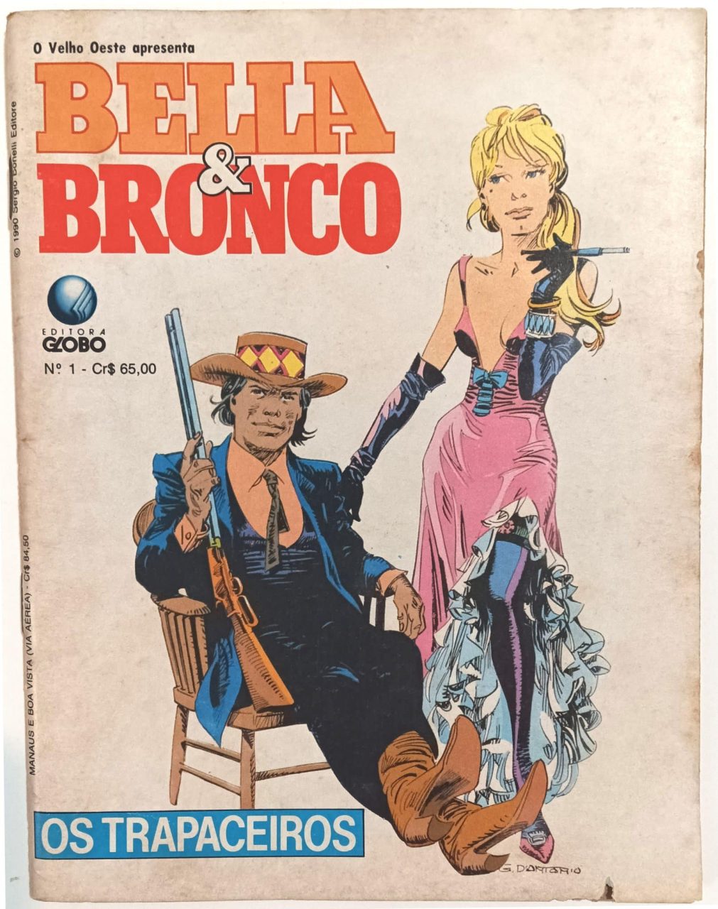 | Casa do Colecionador Bella & Bronco nº1 e 2, Globo-1990. HQ/Gibi