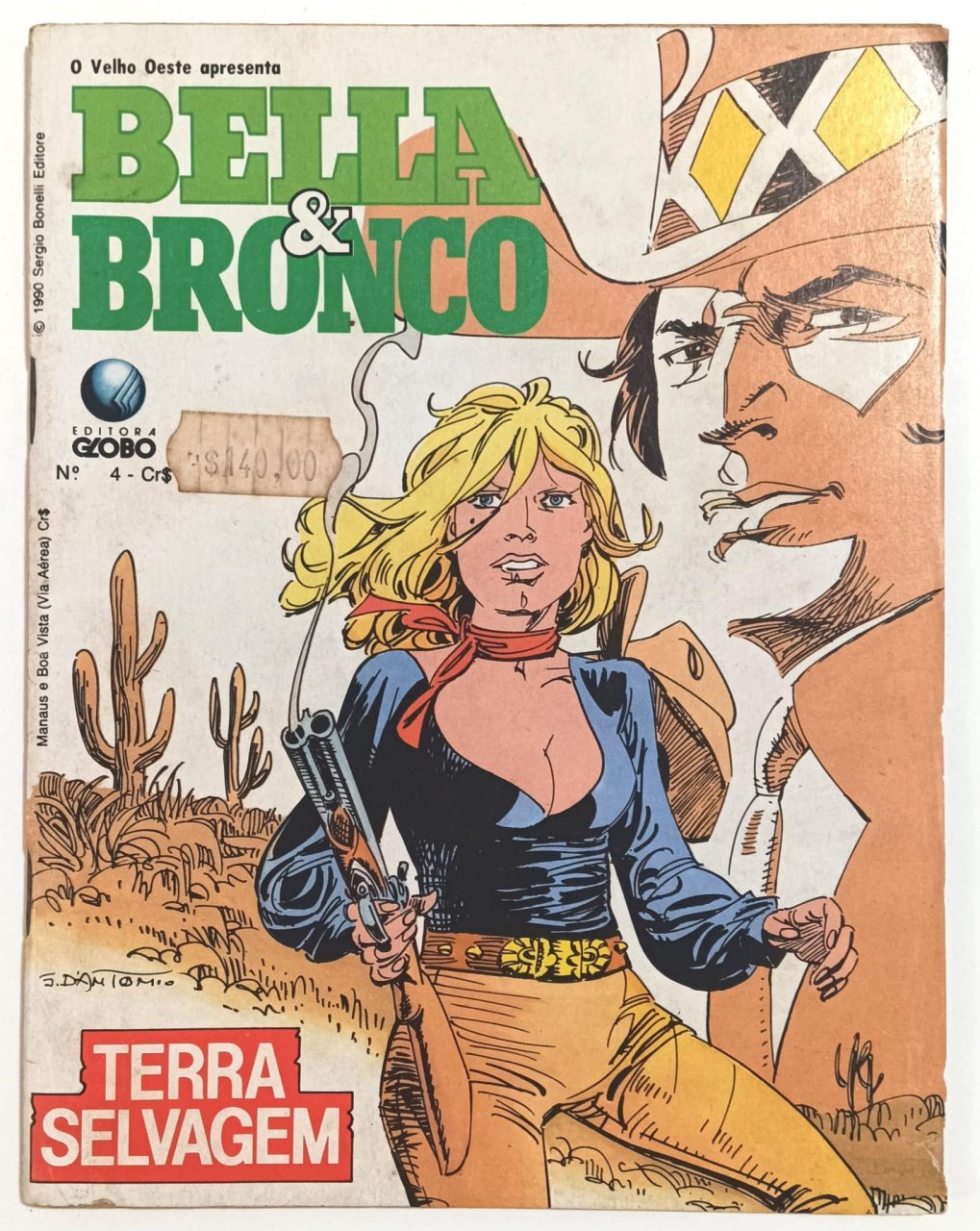 | Casa do Colecionador Bella & Bronco nº4 e 5, Globo-1990. HQ/Gibi