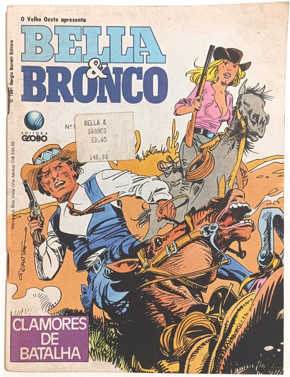 | Casa do Colecionador Bella & Bronco nº4 e 5, Globo-1990. HQ/Gibi