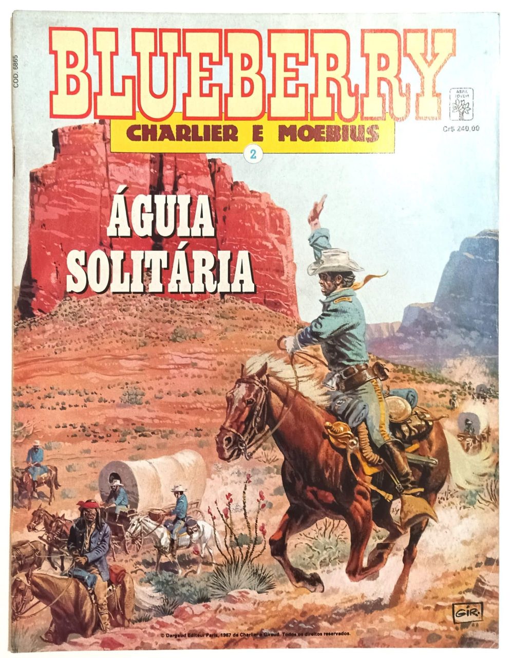 | Casa do Colecionador Blueberry (Charlier e Moebius). Coleção completa, Abril-1990. HQ/Gibi