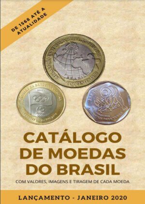 Catálogo de Moedas Brasileiras de 1568 até 2020 em PDF