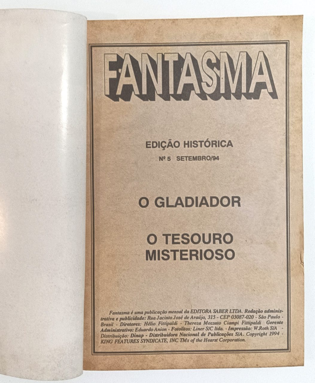 | Casa do Colecionador Fantasma Edição Histórica #1,3,5,7 (formatinho) Saber 1993/4. HQ/Gibi