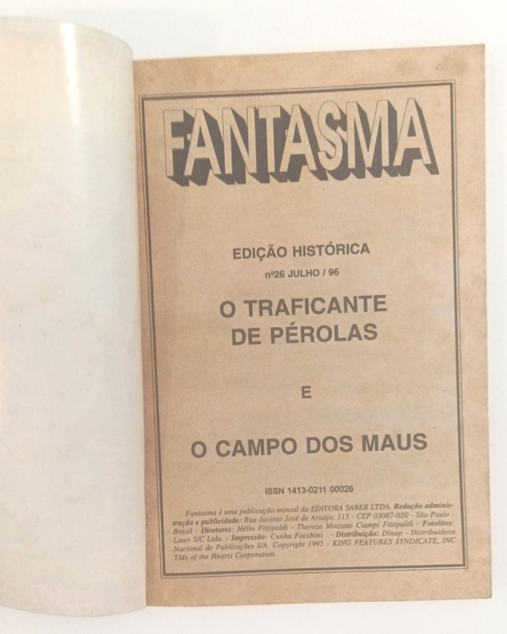 | Casa do Colecionador Fantasma Edição Histórica #24,25,26,32 (formatinho) Saber 1996/97. HQ/Gibi