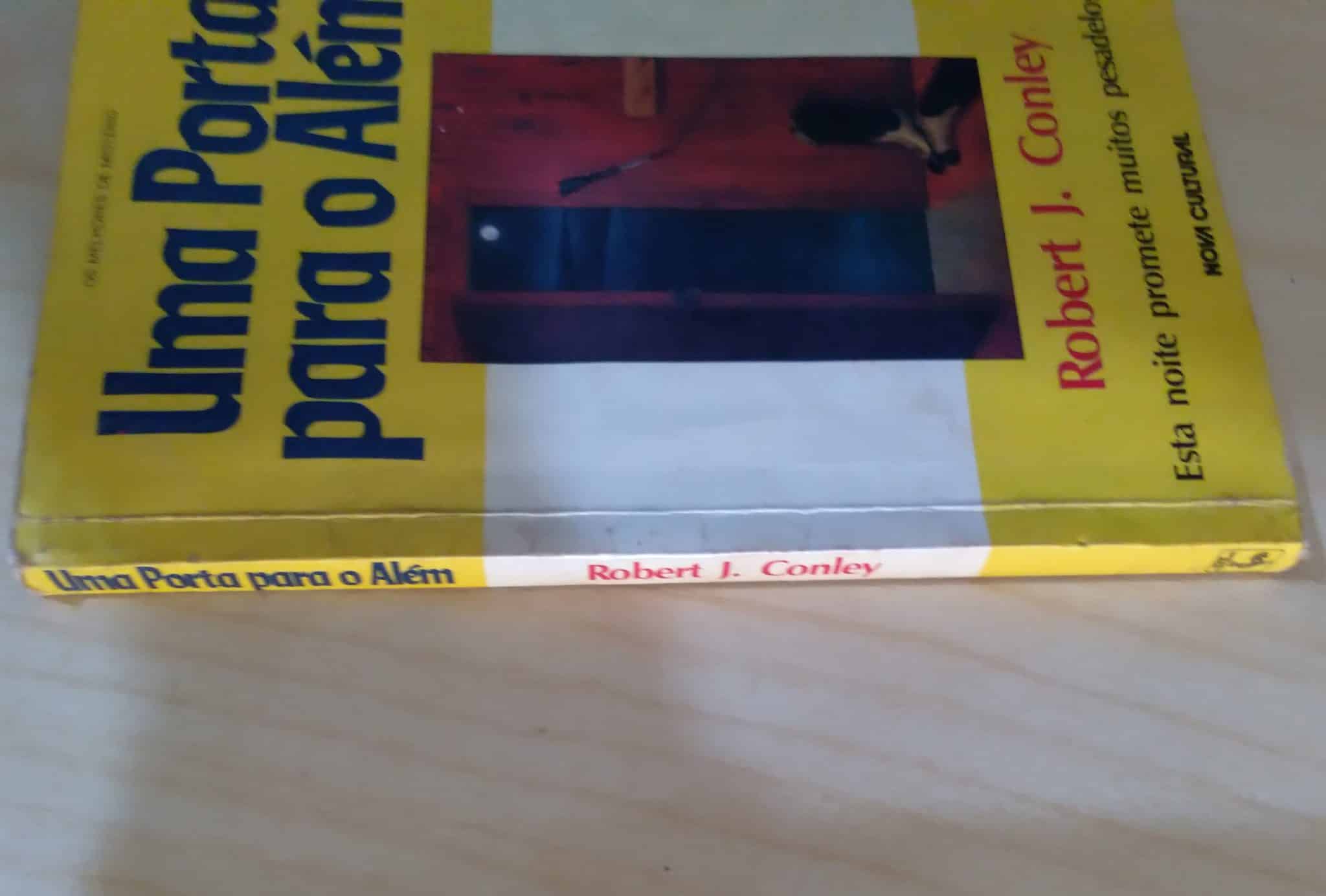 | Casa do Colecionador 242S Livro Melhores de Mistério Uma porta para o além. Robert J Conley