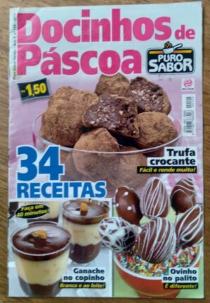 242S Revista Puro sabor 124. Docinhos de Páscoa 34 receitas.
