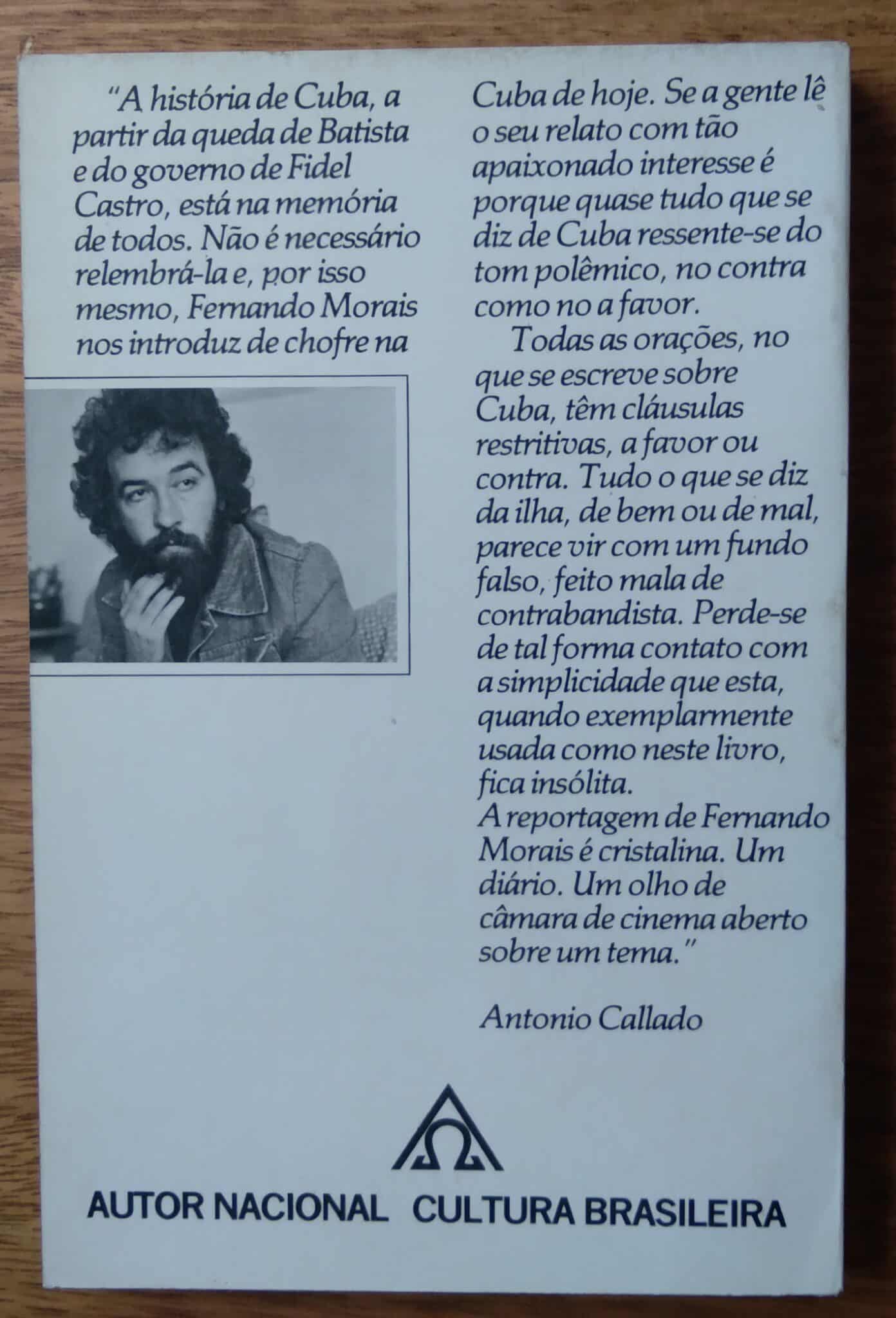 | Casa do Colecionador 242T Livro A Ilha o país de Fidel Castro. Fernando Morais. Alfa-Omega.