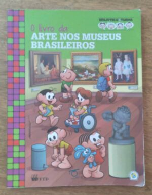 242T Livro Turma da Mônica Arte nos museus brasileiros.