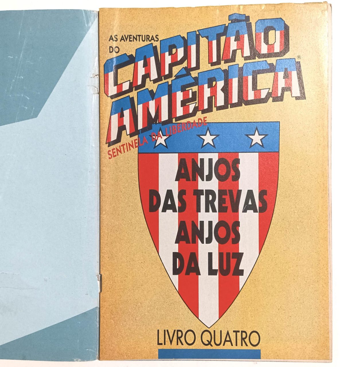 | Casa do Colecionador As Aventuras do Capitão América: Sentinela da Liberdade, Abril-1992. HQ/Gibi