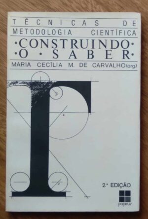 243T Livro Construindo o saber técnicas de metodologia científica.