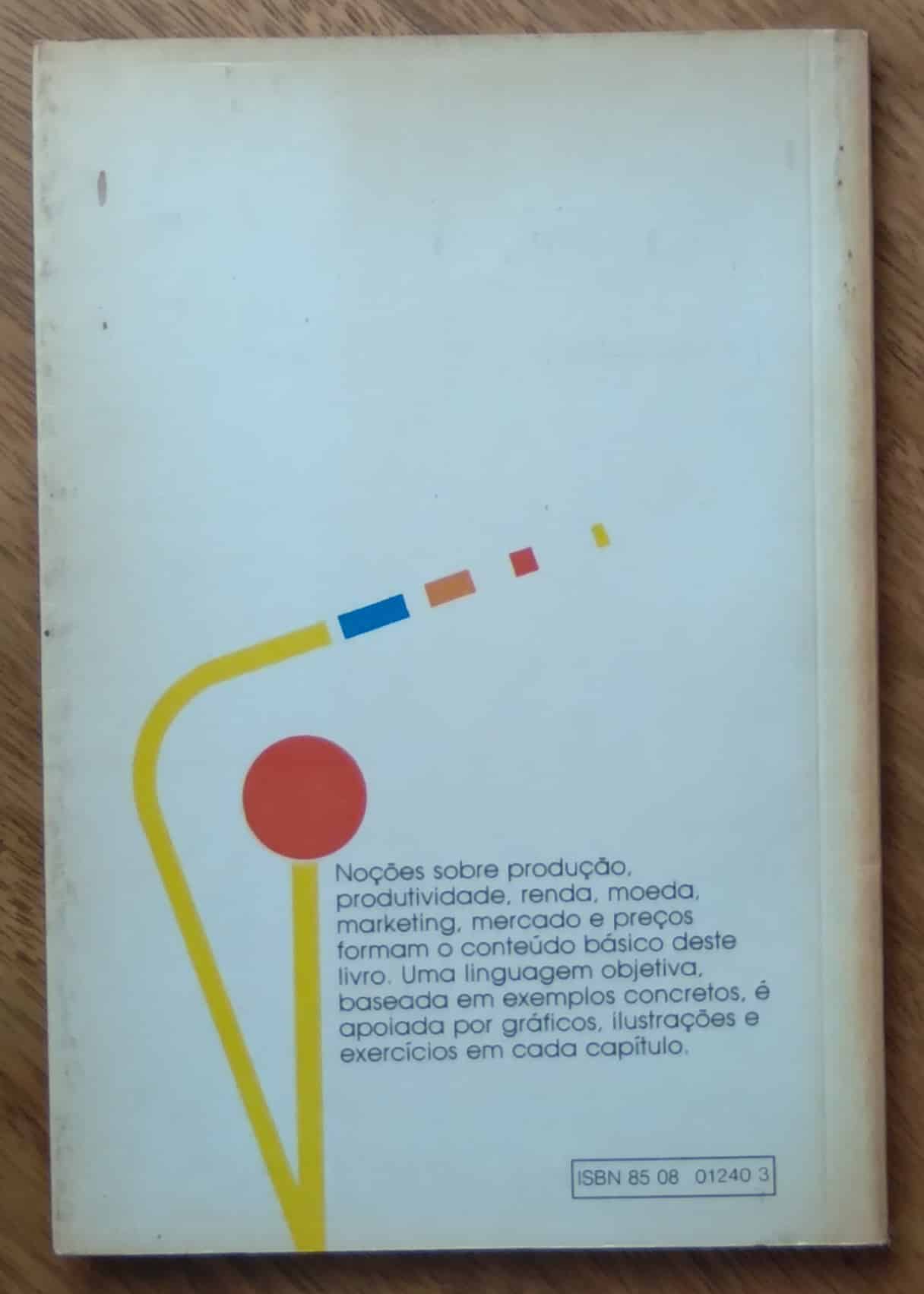| Casa do Colecionador 243T Livro Economia e Mercados. Sérgio Guimarães.