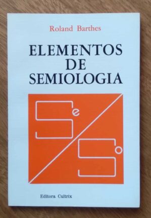 243T Livro Elementos de semiologia. Roland Barthes. Cultrix