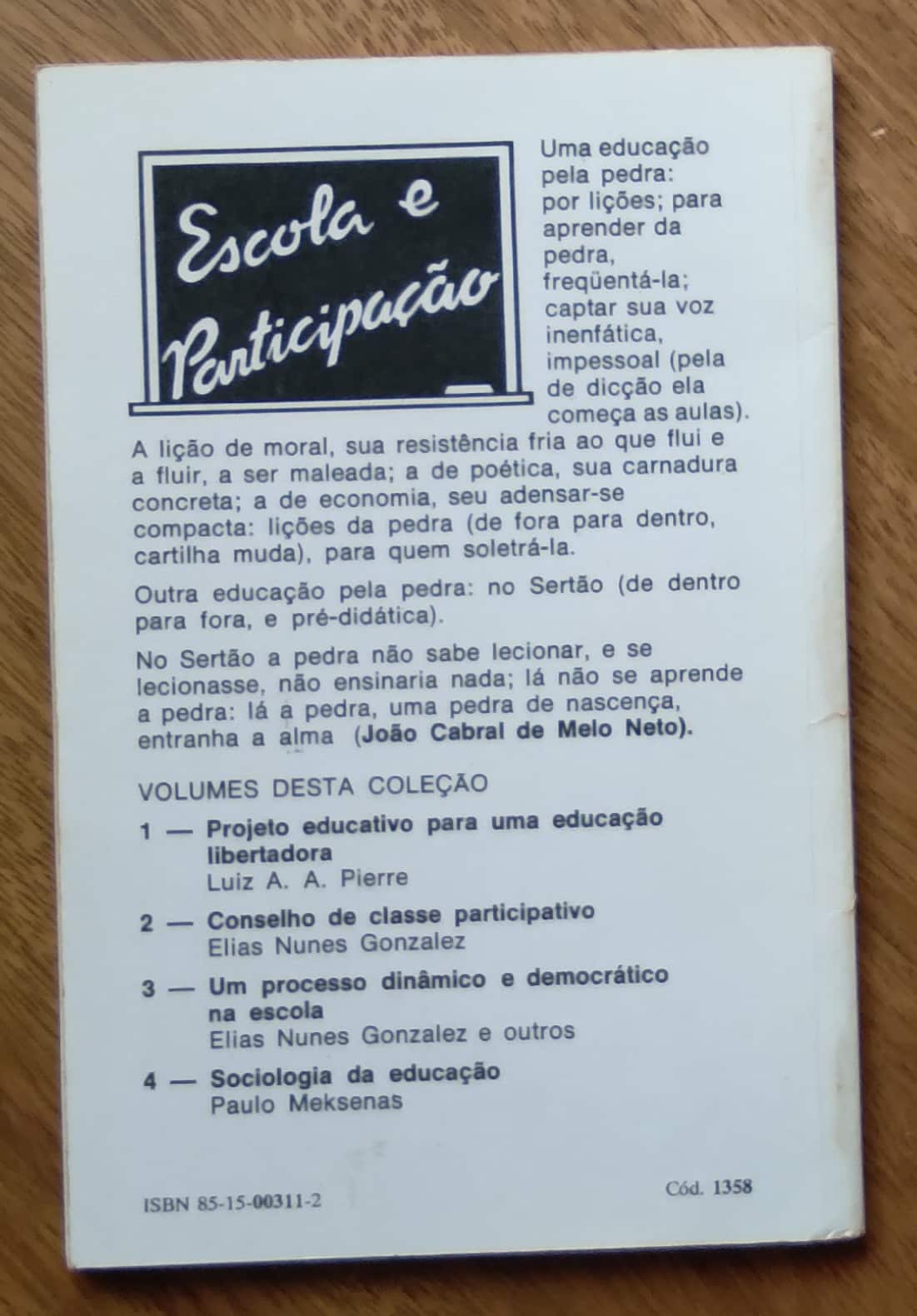 | Casa do Colecionador 243T Livro Sociologia da educação. Paulo Meksenas. Loyola