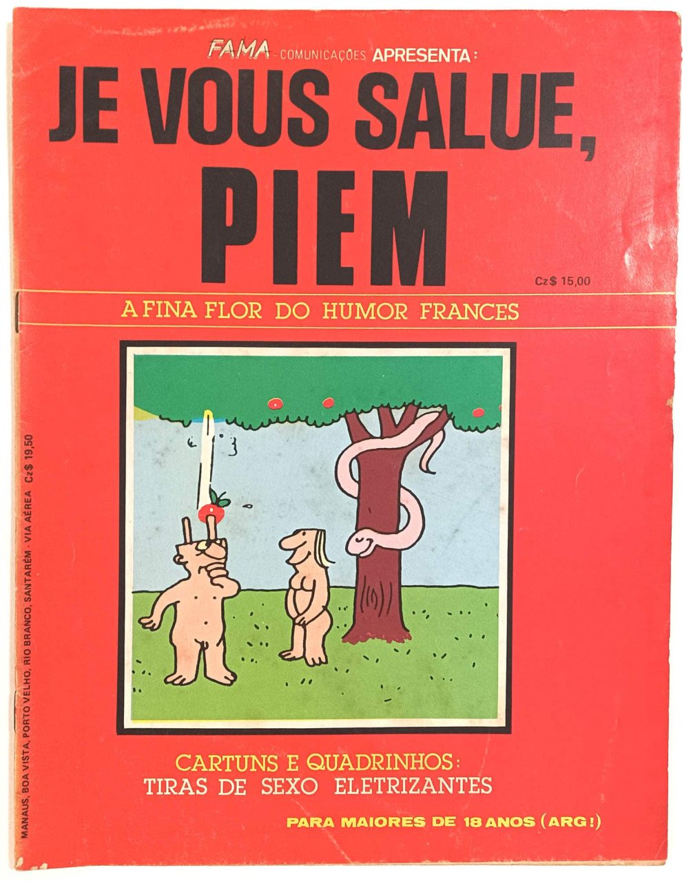| Casa do Colecionador Je vous salue, Piem/A fina flor do humor francês, Fama-1986. Humoe Erótico