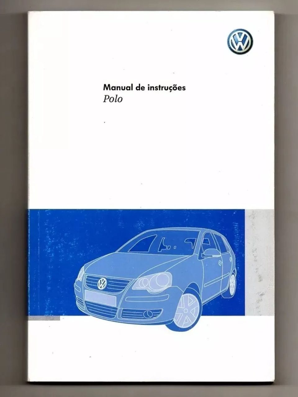 | Casa do Colecionador Manual Do Proprietario Vw Polo 2009 - Em Branco