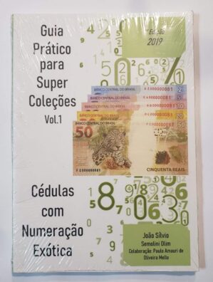 Livro Catálogo De Cédulas Numeração Exótica 2019