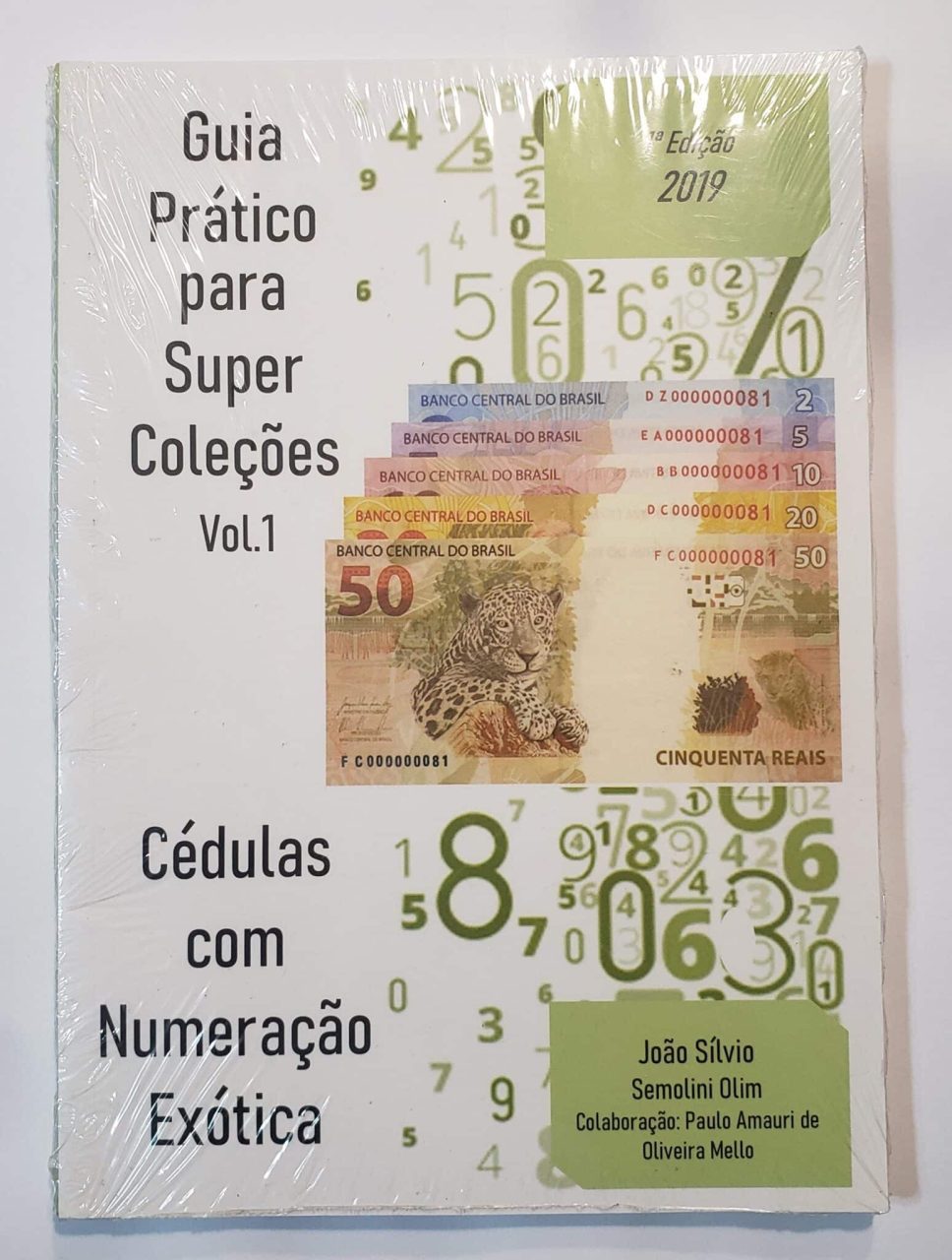| Casa do Colecionador Livro Catálogo De Cédulas Numeração Exótica 2019
