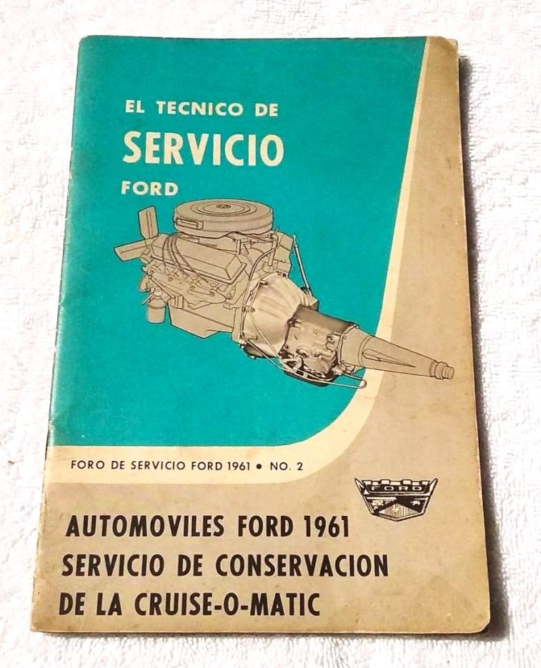 | Casa do Colecionador Manual De Serviço Conservação Ford 1961 - Cruise - O - Matic