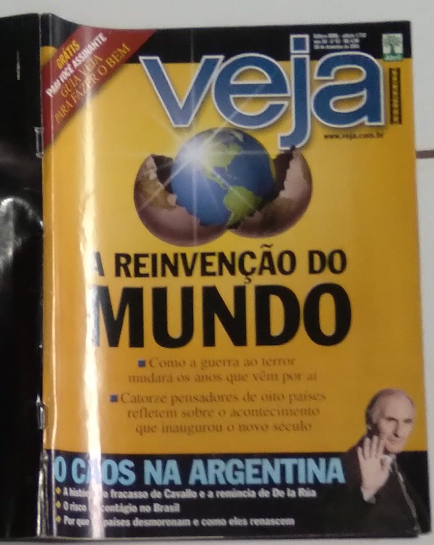 | Casa do Colecionador Ne5s. Revista Veja 1732. Reinvenção do mundo. Caos na Argentina.
