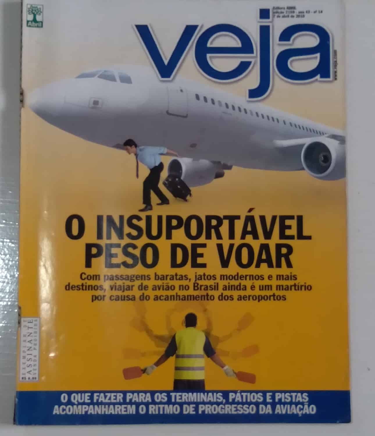 | Casa do Colecionador Revista Veja 2159. Insuportável peso de voar.