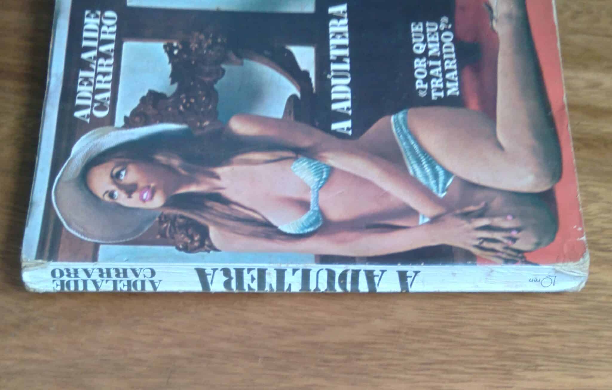 | Casa do Colecionador 21LQ. Livro Adelaide Carraro. A adúltera. Ed Loren.