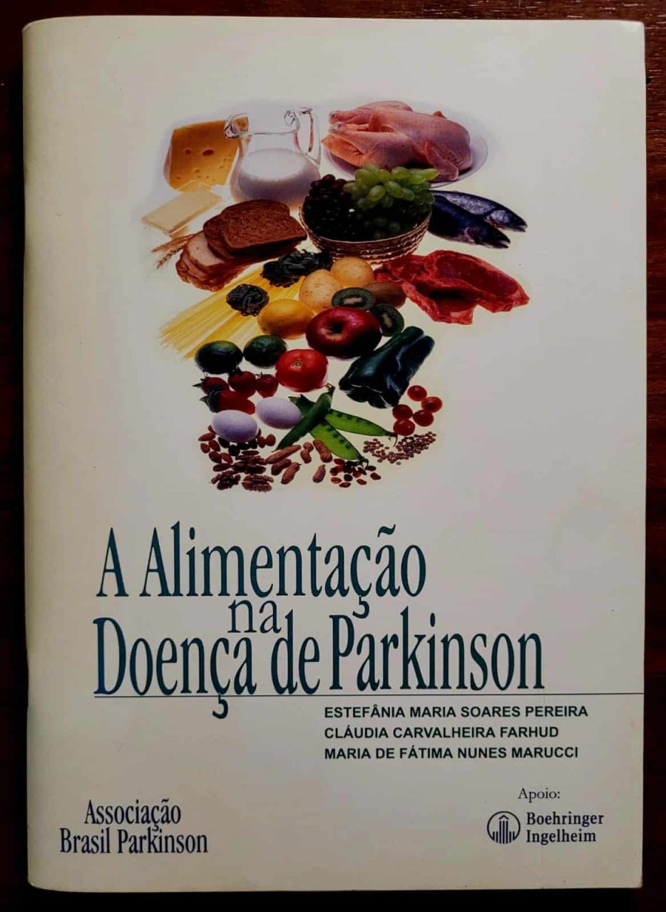 | Casa do Colecionador A Alimentação na Doença de Parkinson - Janeiro 2001 (Associação Brasil Parkinson)