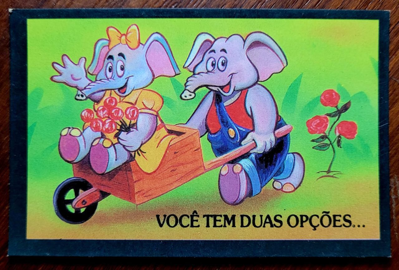 | Casa do Colecionador Card Pequeluxa Nº 23 - Você tem duas opções .../... Namorar comigo. Ou namorar comigo!