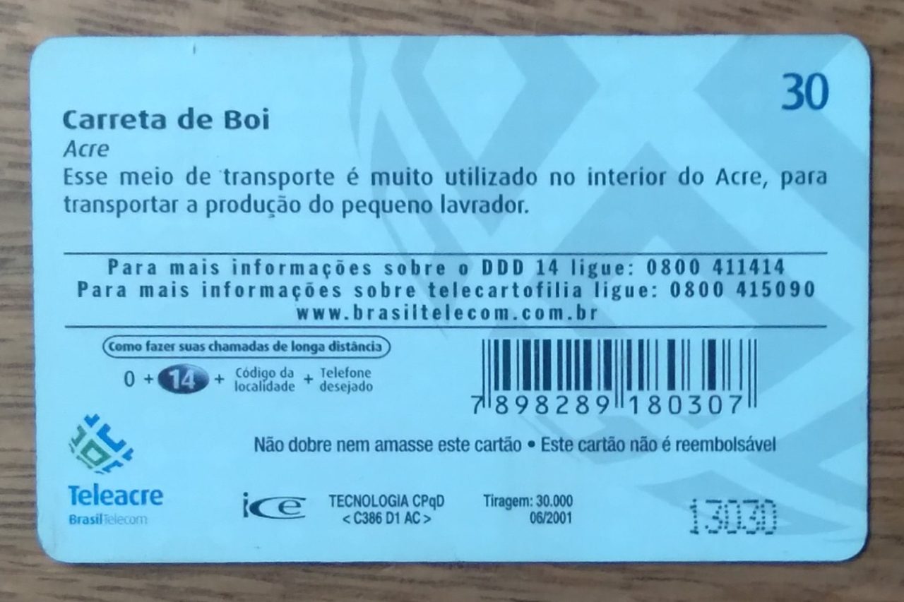 | Casa do Colecionador Cartão telefone Brasil Teleacre 200106. Carreta de boi. Transporte.