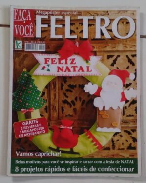 Lg27. Revista Faça voce especial megaposter Feltro 2. 8 projetos