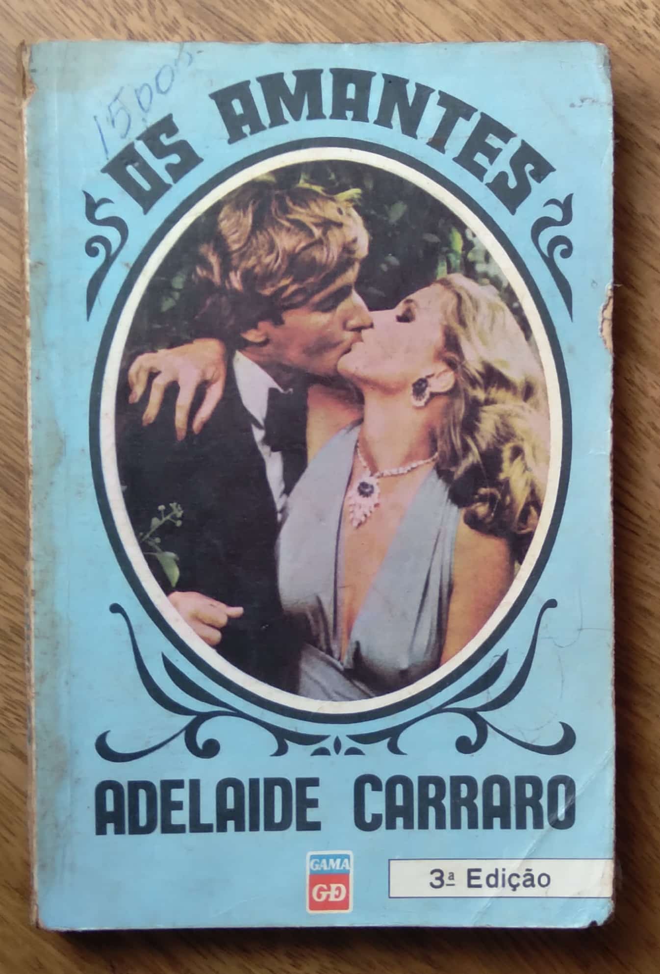 | Casa do Colecionador Lq21. Adelaide Carraro Os amantes. Ed Global.