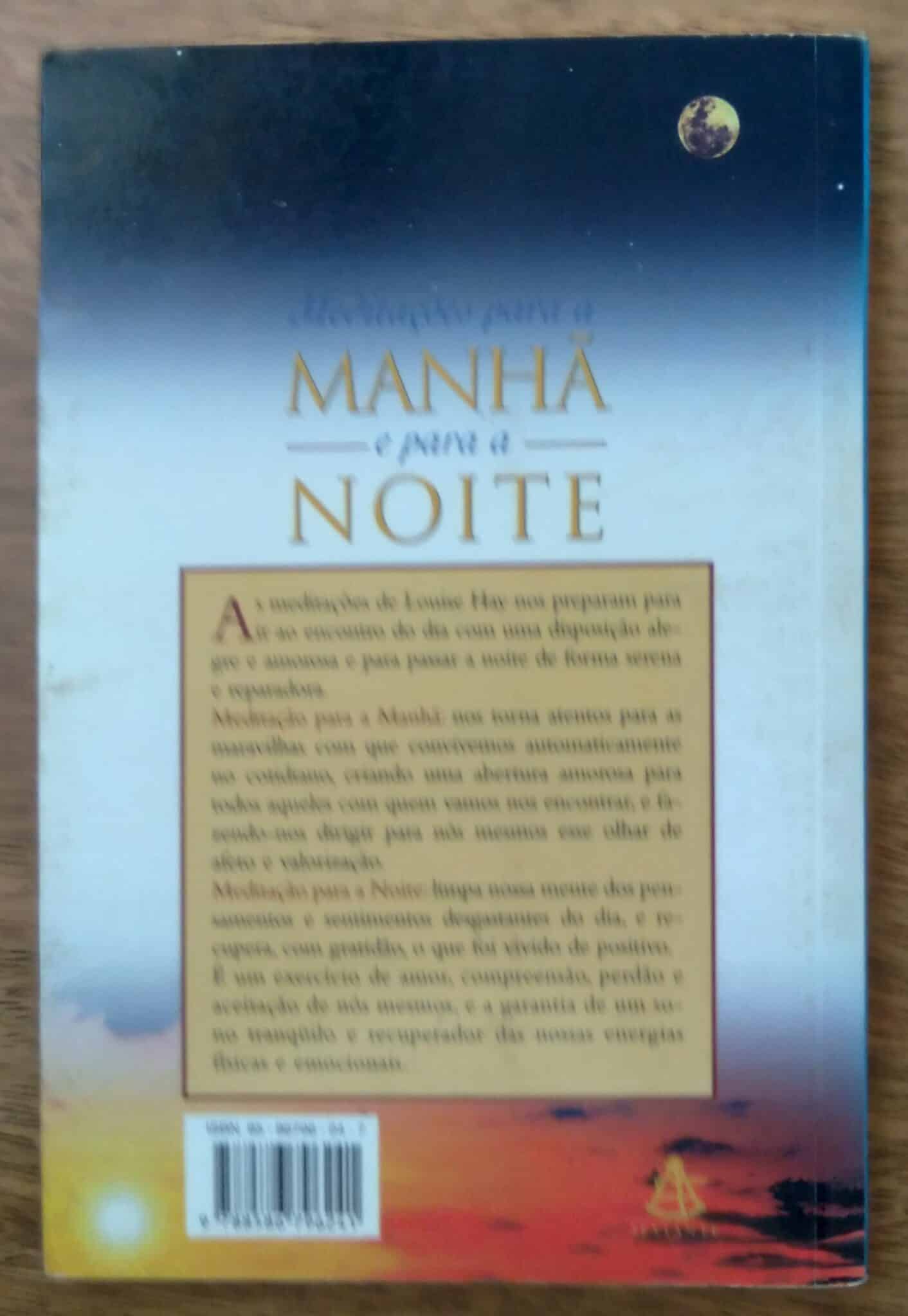 | Casa do Colecionador Lq21. Livro Meditaçoes para a manhã e para a noite. Louise L Hay.