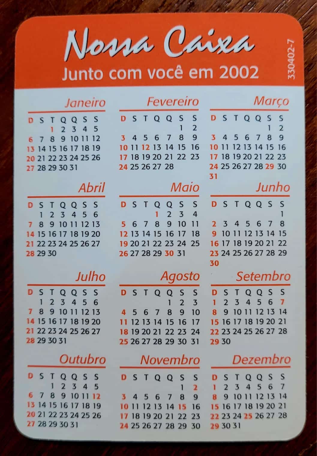 | Casa do Colecionador Calendário de Bolso (Tema Propaganda) Banco Nossa Caixa - Ano 2002