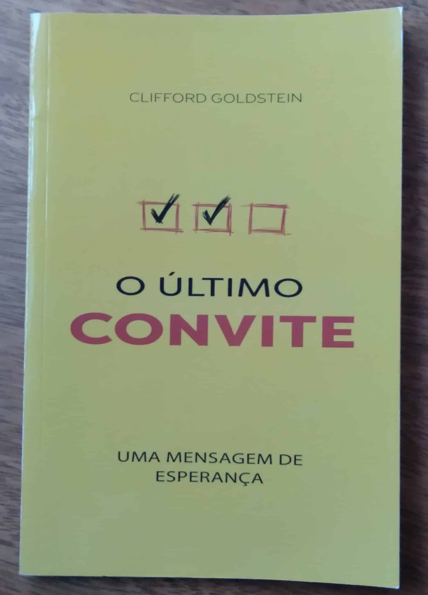 | Casa do Colecionador Livro Último convite. Clifford Goldstein. CPB.