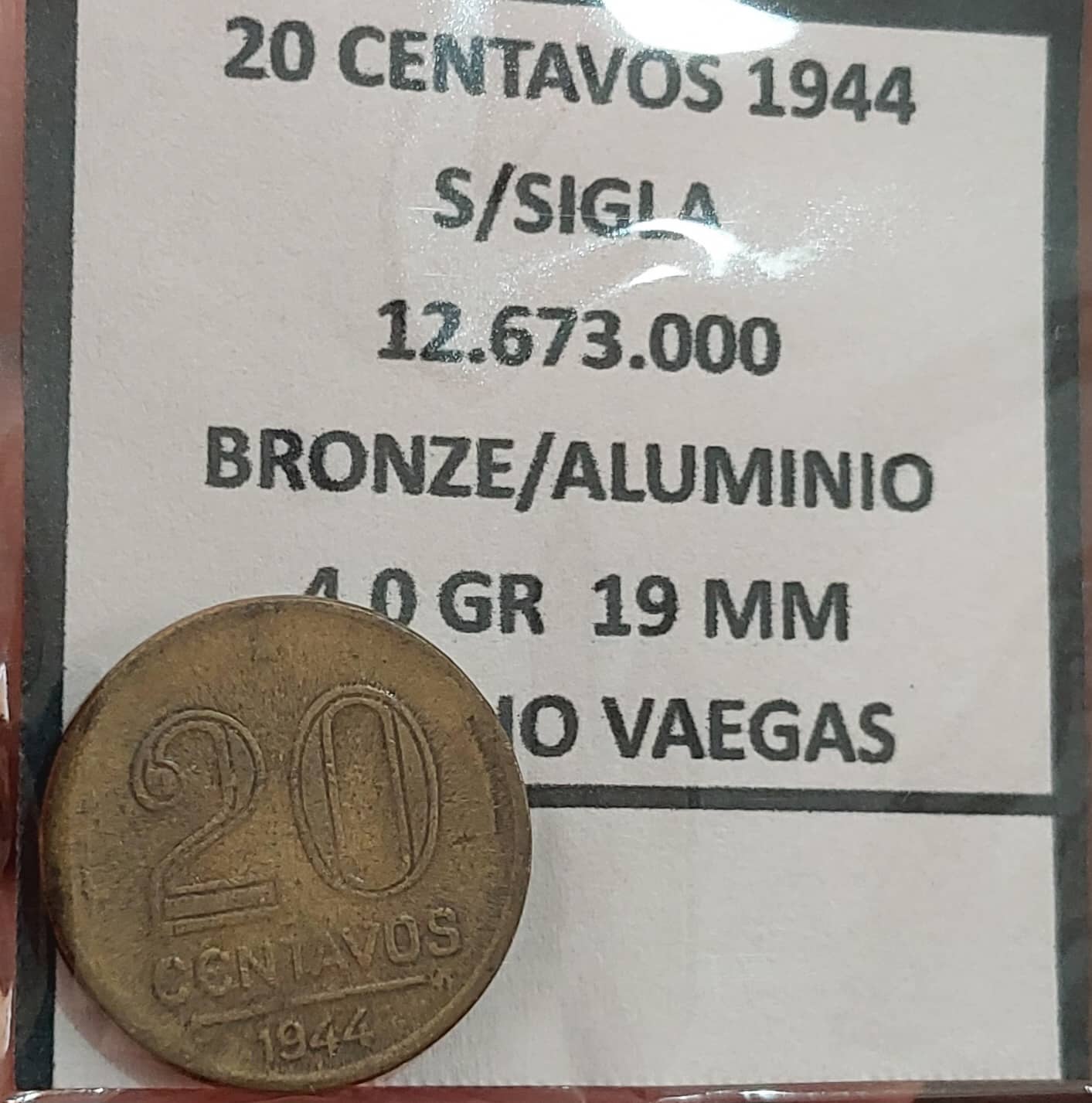 | Casa do Colecionador 20 Centavos 1944 S/Sigla escassa Sku 1091