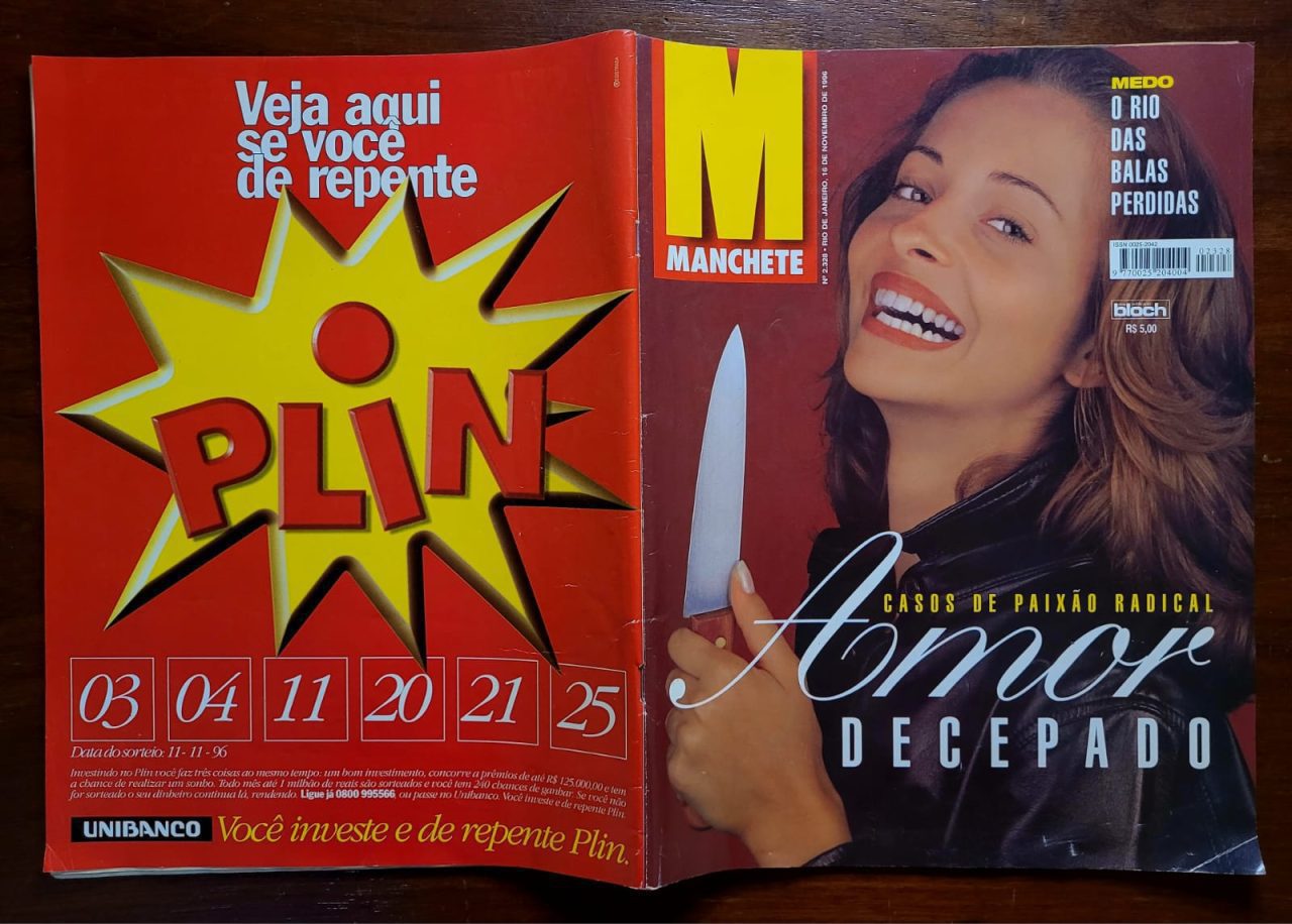 | Casa do Colecionador Manchete Nº 2328 - Casos de Paixão Radical - Amor Decepado - 16/11/1996