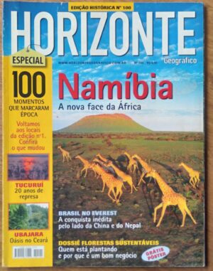 Revista Horizonte Geográfico 100. Namíbia Brasil no Everest. Contém pôster