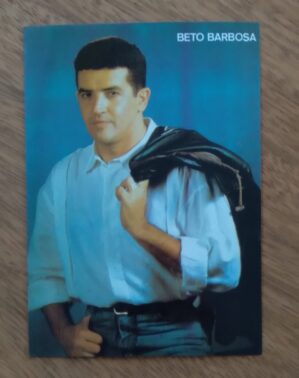 Cartão Postal Beto Barbosa. Verso em branco sem endereçamento.