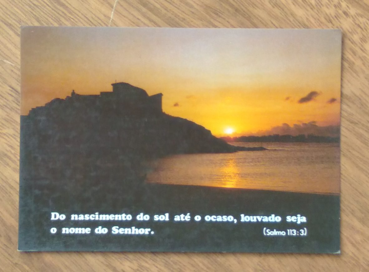 Cartão Postal Litoarte Pensamentos 99. Nascimento do sol Louvado seja o Senhor.