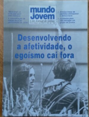 DGGR. Revista Mundo jovem 250. Desenvolvendo a afetividade Nova era Grupo.