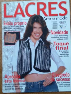 FCG. Revista Lacres arte e moda 3. Estilo próprio Toque final Sucesso.