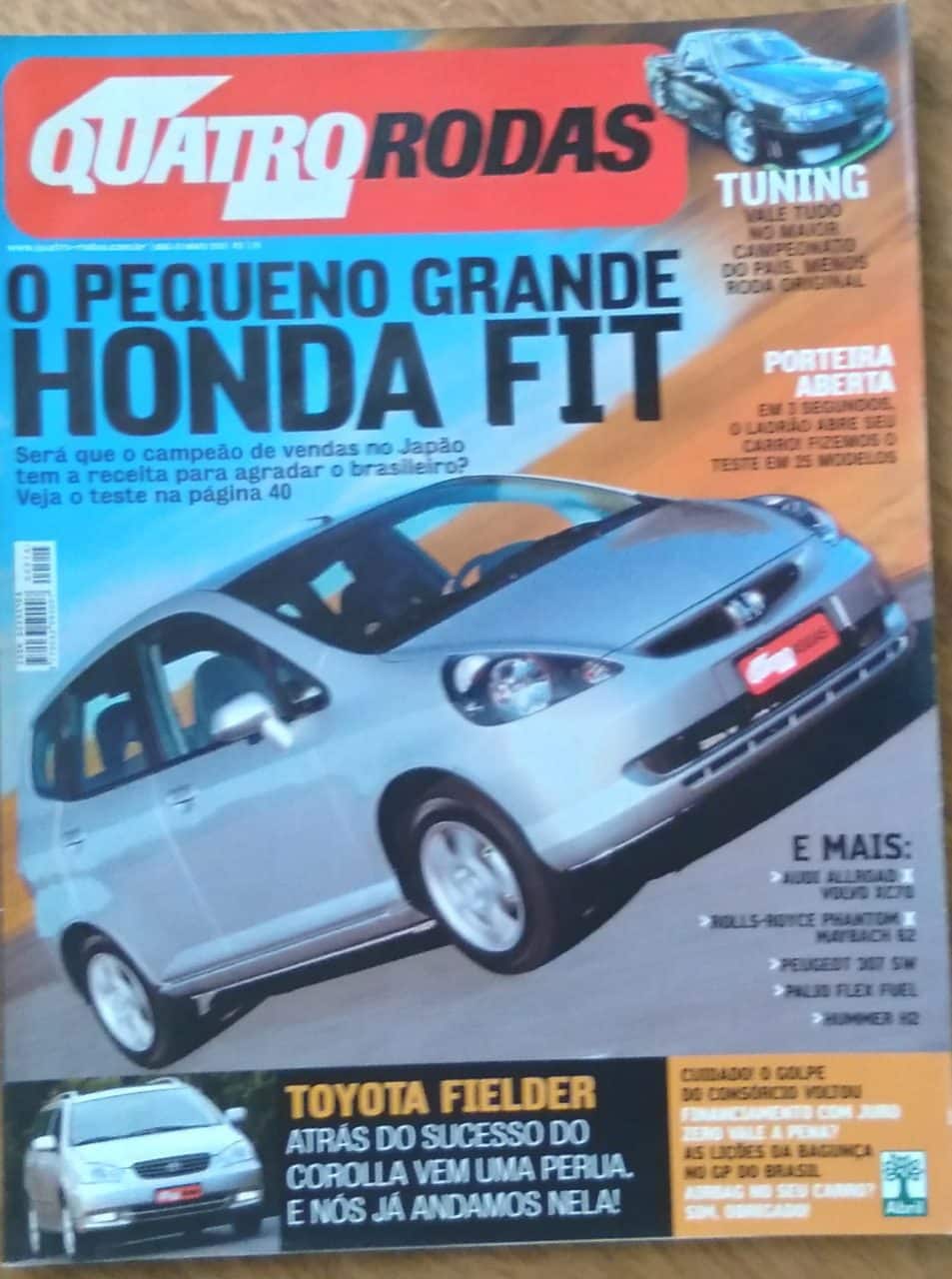| Casa do Colecionador FCLQ. Revista Quatro Rodas 514. Pequeno grande Honda fit Tuning Toyota.