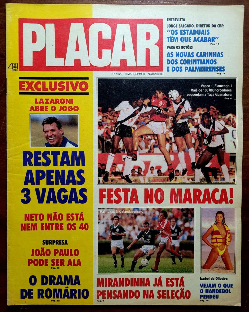 | Casa do Colecionador Placar Nº 1029 (Revista com 22 Escudinhos para Botões) 09/03/1990