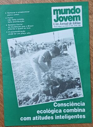 Jornal Mundo jovem 252. Consciência ecológica Atitudes inteligentes.
