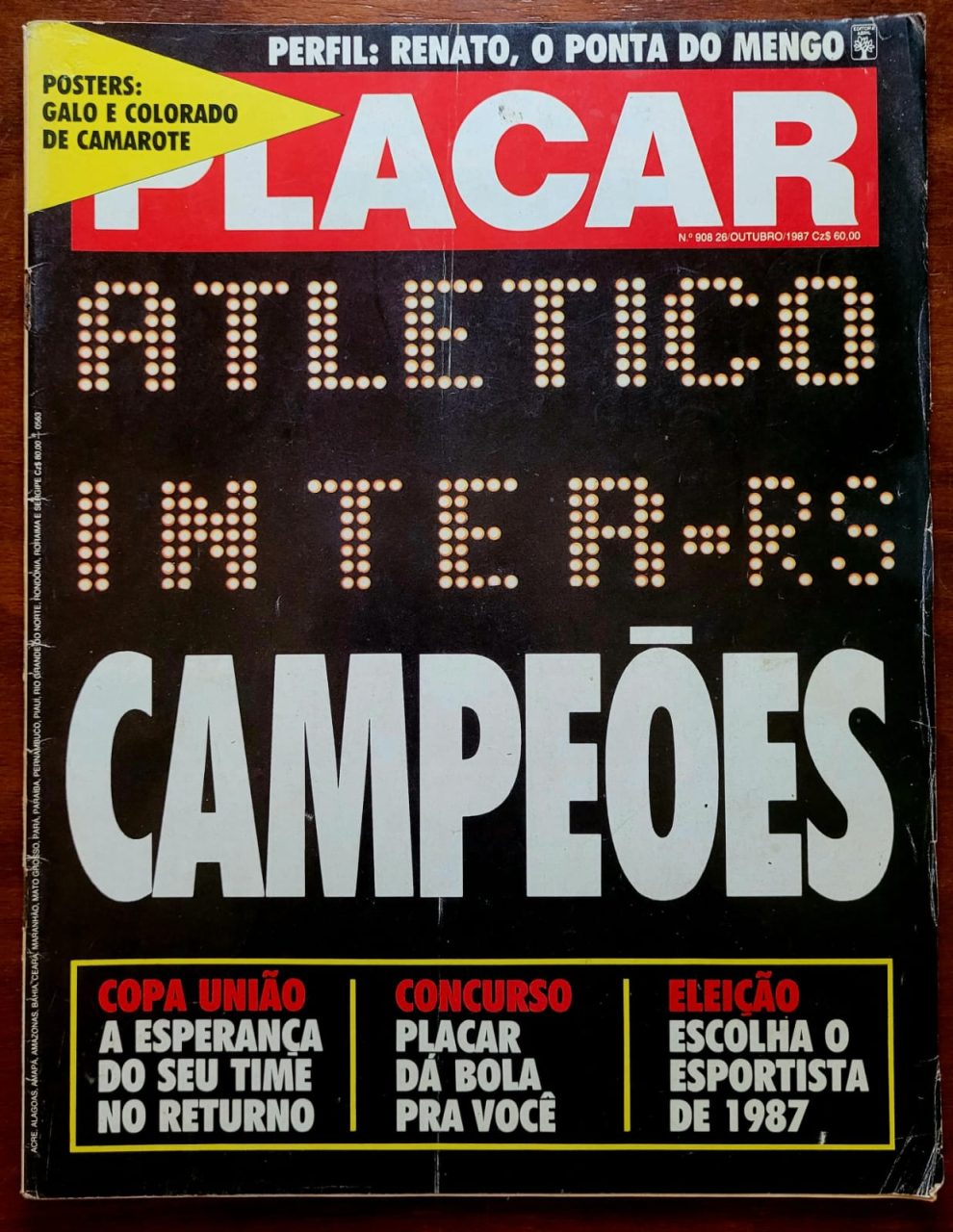 | Casa do Colecionador Placar Nº 0908 (Revista SEM Pôster) 26/11/1987