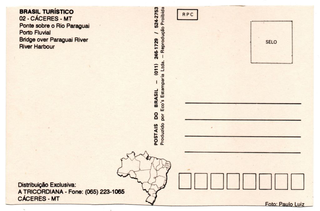 | Casa do Colecionador Cartão Postal Porto Fluvial e Ponte sobre o Rio Paraguai - Caceres - ( MT ) - Anos 80