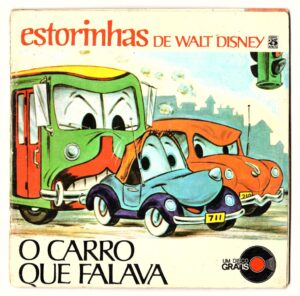 Disco Compacto - Vinil - Estorinhas de Walt Disney - O Carro que Falava - Anos 70
